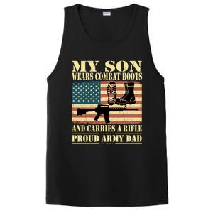 My Son Wears Combat Boots Gift Proud Army Dad Military Father Gift PosiCharge Competitor Tank