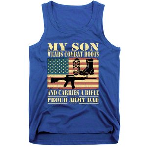 My Son Wears Combat Boots Gift Proud Army Dad Military Father Gift Tank Top