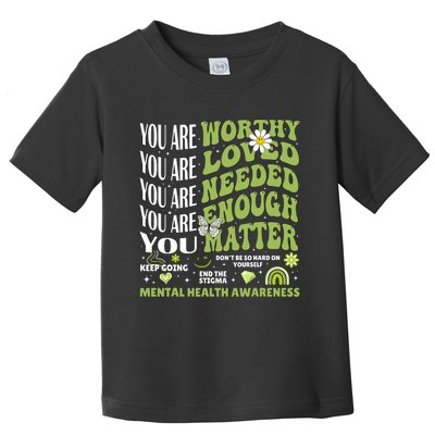 Motivational Support Warrior Mental Health Awareness Matters Toddler T-Shirt