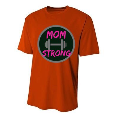 Mom Strong Workout Fitness Gift Performance Sprint T-Shirt