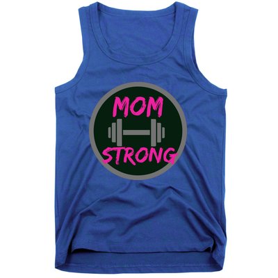 Mom Strong Workout Fitness Gift Tank Top