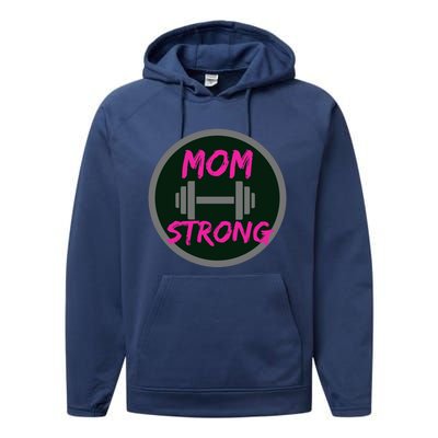 Mom Strong Workout Fitness Gift Performance Fleece Hoodie