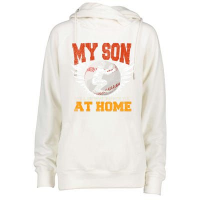 My Son Will Be Waiting For You At Home Baseball Dad Mom Gift Great Gift Womens Funnel Neck Pullover Hood