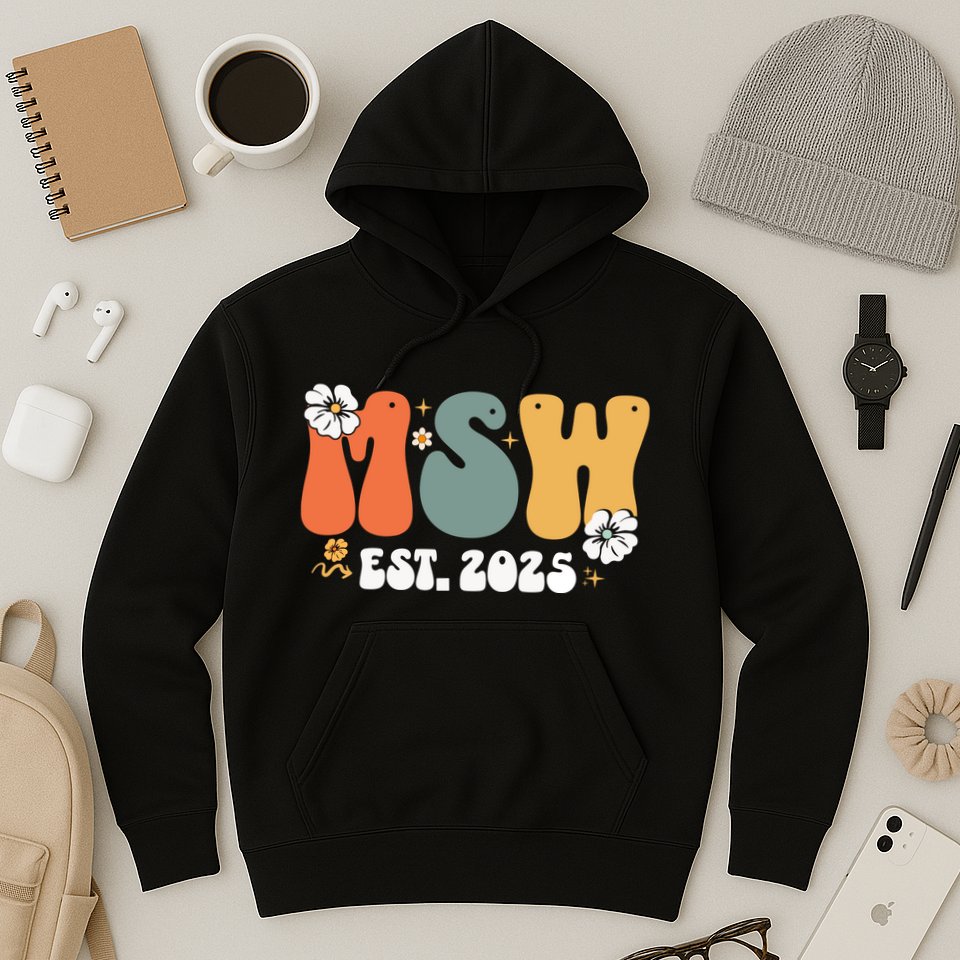 Master Social Worker Msw Est 2025 Hoodie