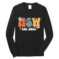 Master Social Worker Msw Est 2025 Long Sleeve Shirt