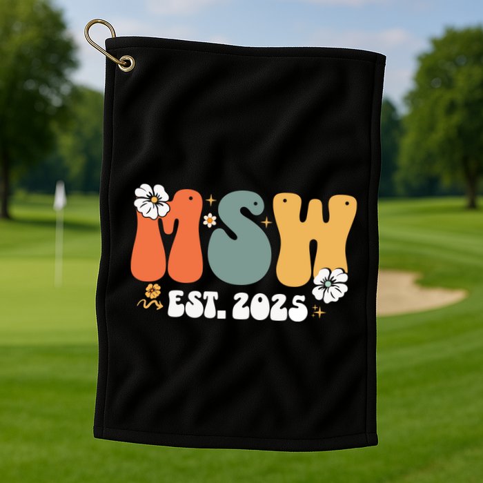 Master Social Worker Msw Est 2025 Golf Towel