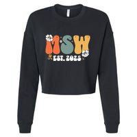 Master Social Worker Msw Est 2025 Cropped Pullover Crew