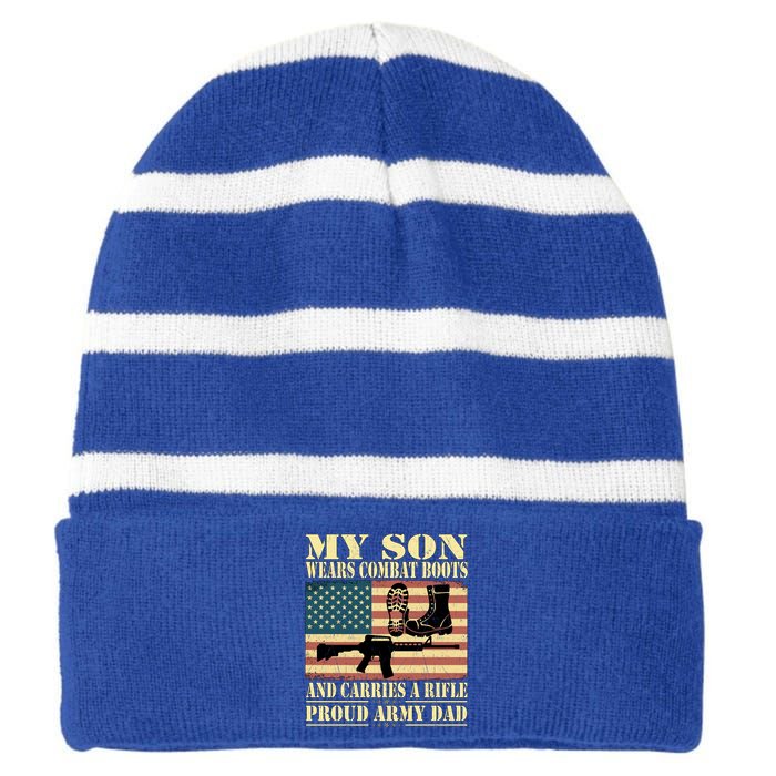 My Son Wears Combat Boots Gift Proud Army Dad Military Father Cool Gift Striped Beanie with Solid Band