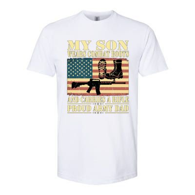 My Son Wears Combat Boots Gift Proud Army Dad Military Father Cool Gift Softstyle CVC T-Shirt