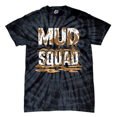 Mud Squad Wo Mud Run Team Tie-Dye T-Shirt