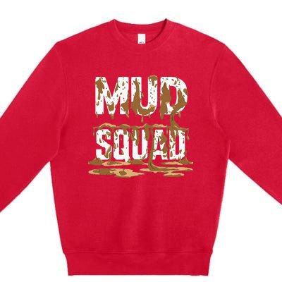 Mud Squad Wo Mud Run Team Premium Crewneck Sweatshirt