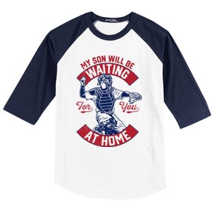 My Son Will Be Waiting For You At Home Baseball Catcher Wife Great Gift Baseball Sleeve Shirt