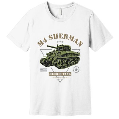 M4 Sherman Ww2 Tank Premium T-Shirt