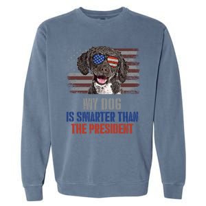 My Spanish Water Dog Smarter Than President Gift Garment-Dyed Sweatshirt