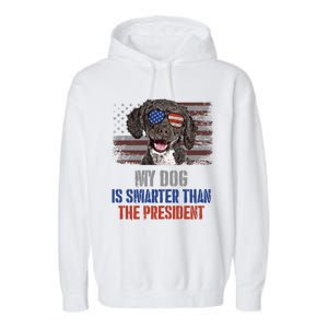 My Spanish Water Dog Smarter Than President Gift Garment-Dyed Fleece Hoodie