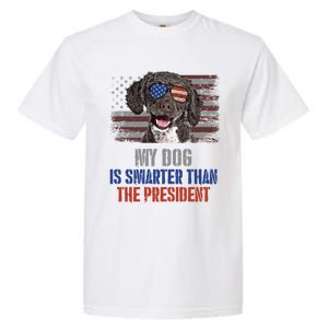 My Spanish Water Dog Smarter Than President Gift Garment-Dyed Heavyweight T-Shirt