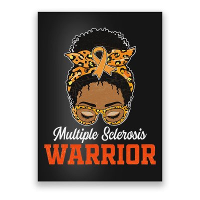Multiple Sclerosis Warrior Messy Bun Ms Orange Ribbon Poster