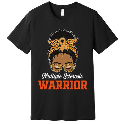 Multiple Sclerosis Warrior Messy Bun Ms Orange Ribbon Premium T-Shirt