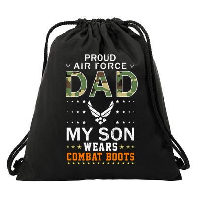 My Son Wear Combat Bootsgiftproud Air Force Dad Camouflage Army Gift Drawstring Bag
