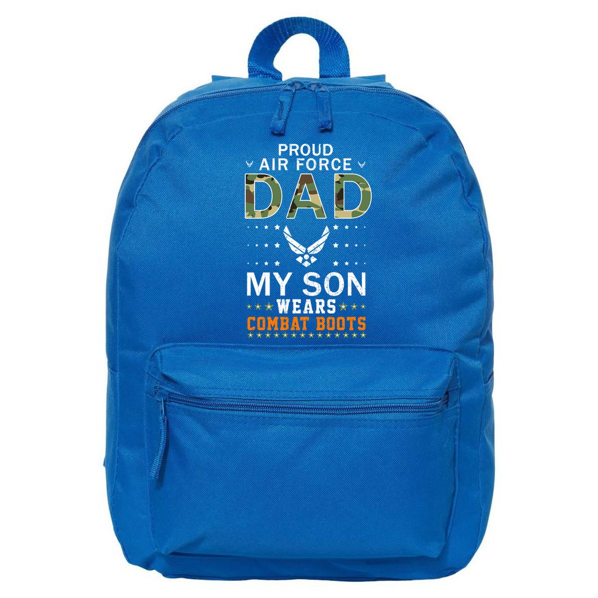 My Son Wear Combat Bootsgiftproud Air Force Dad Camouflage Army Gift 16 in Basic Backpack