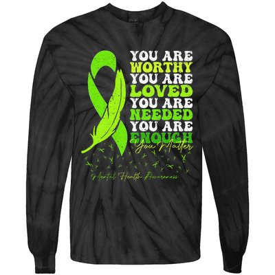 Motivational Support Warrior Mental Health Awareness Tie-Dye Long Sleeve Shirt