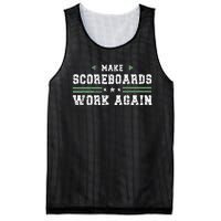 Make Scoreboards Work Again Funny Baseball And Softball Mesh Reversible Basketball Jersey Tank