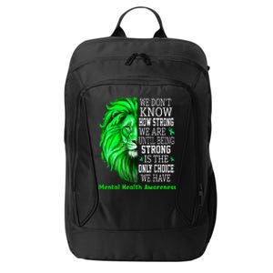 Motivational Support Warrior Mental Health Awareness Gifts City Backpack