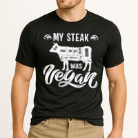 My Steak was Vegan Anti Vegan Meat Lover Funny Saying Cooling Performance Crew T-Shirt