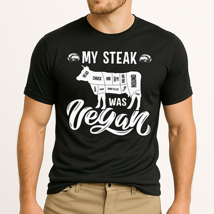 My Steak was Vegan Anti Vegan Meat Lover Funny Saying Cooling Performance Crew T-Shirt