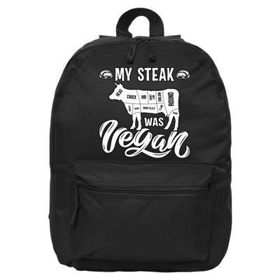 My Steak was Vegan Anti Vegan Meat Lover Funny Saying 16 in Basic Backpack