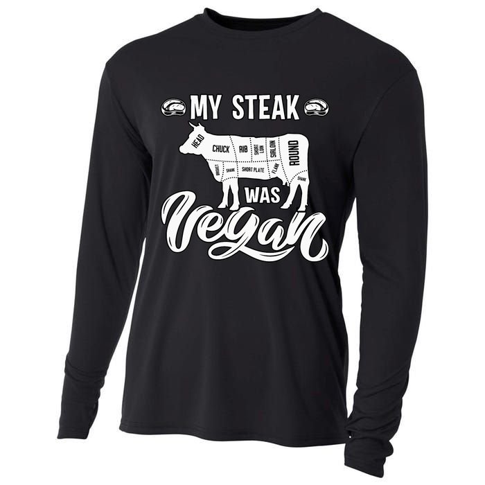 My Steak was Vegan Anti Vegan Meat Lover Funny Saying Cooling Performance Long Sleeve Crew