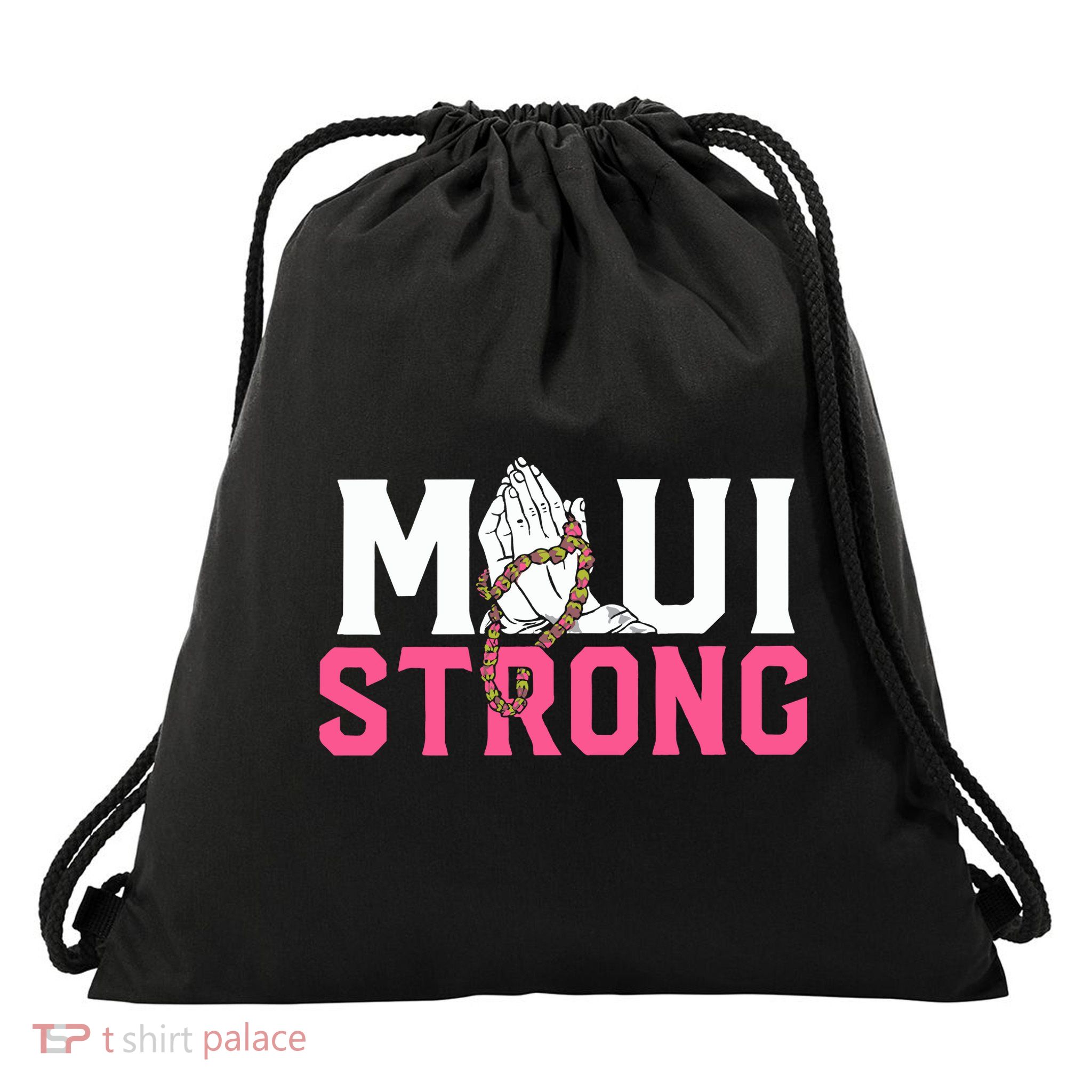 Maui Strong Wildfire Relief All Profits Will Be Donated Drawstring Bag