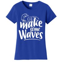 Make Some Waves Summer Vibes Beach Vacay Summertime Summer Cool Gift Women's T-Shirt