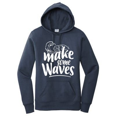 Make Some Waves Summer Vibes Beach Vacay Summertime Summer Cool Gift Women's Pullover Hoodie