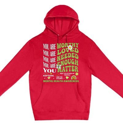 Motivational Support Warrior Mental Health Awareness Matters Premium Pullover Hoodie