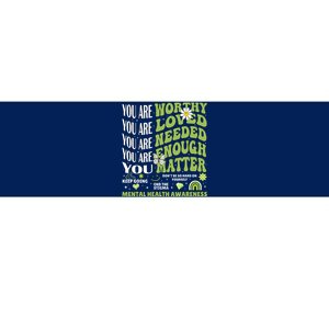 Motivational Support Warrior Mental Health Awareness Matters Bumper Sticker