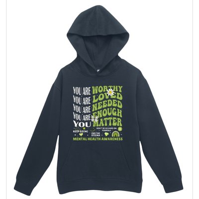 Motivational Support Warrior Mental Health Awareness Matters Urban Pullover Hoodie