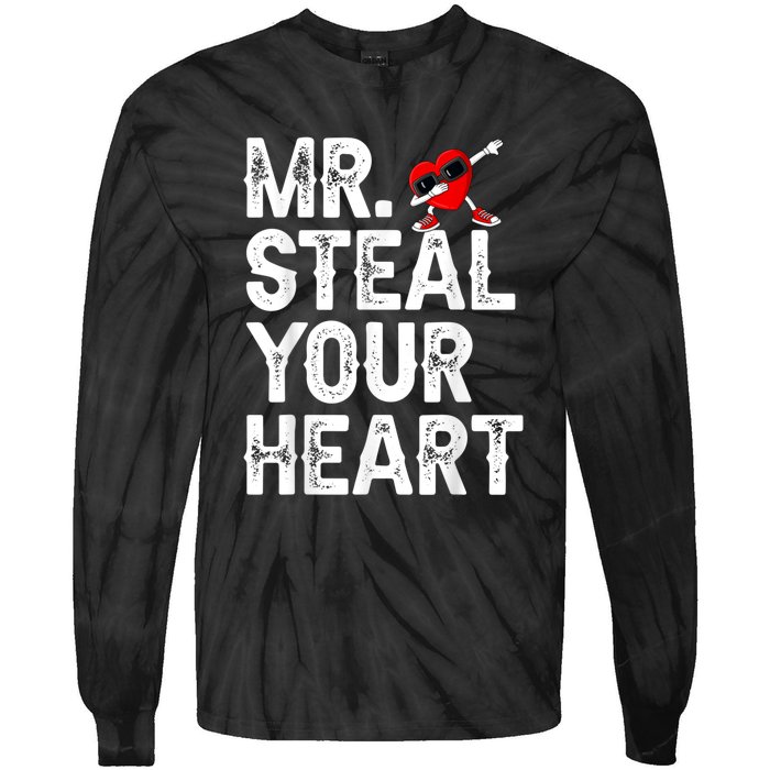 Mr. Steal Your Heart Valentines Day Dabbing Heart Valentines Tie-Dye Long Sleeve Shirt