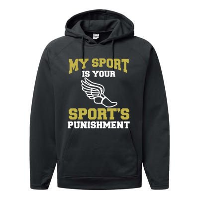 My Sport Your Sports Punishment Funny Track Field Performance Fleece Hoodie