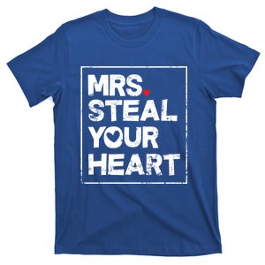 Mrs Steal Your Heart Valentine's Day Cool Gift T-Shirt