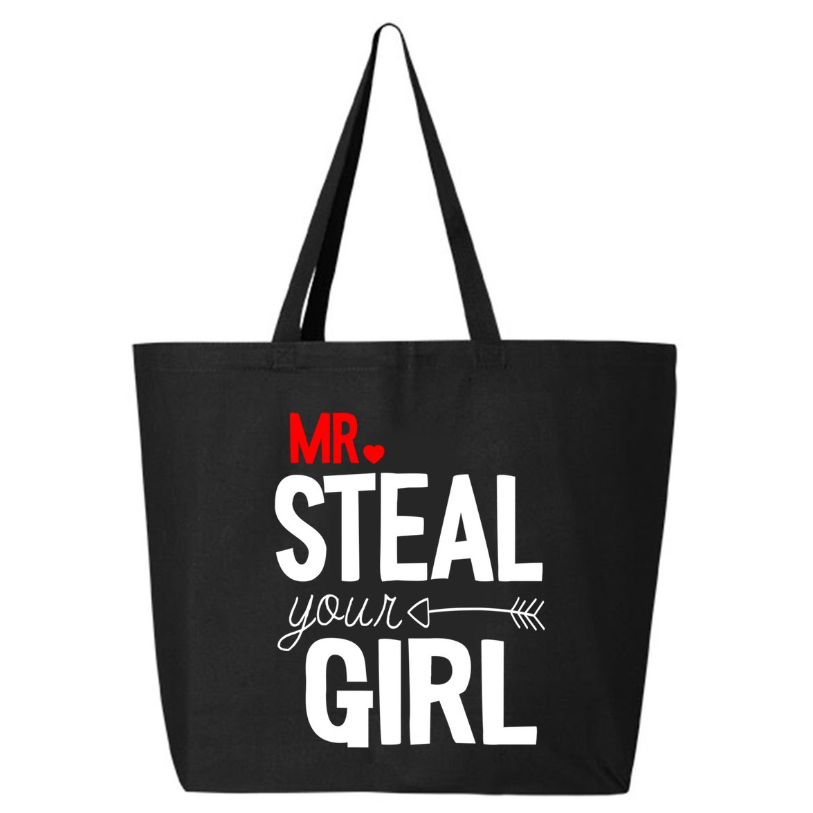 Mr Steal Your Valentines Day Funny Vgiftday Cool Gift 25L Jumbo Tote