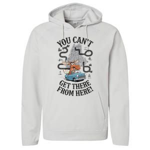 Maine Saying You Can’T Get There From Here! Performance Fleece Hoodie