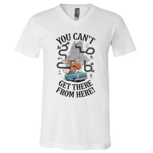 Maine Saying You Can’T Get There From Here! V-Neck T-Shirt