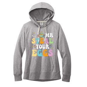 Mr Steal Your Eggs Easter Sunday Funny Easter Women's Fleece Hoodie