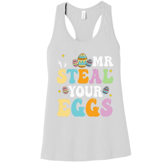 Mr Steal Your Eggs Easter Sunday Funny Easter Women's Racerback Tank