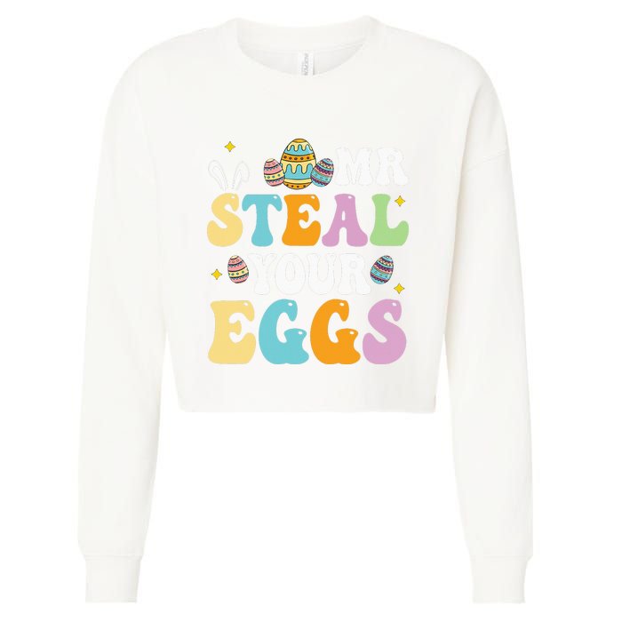 Mr Steal Your Eggs Easter Sunday Funny Easter Cropped Pullover Crew