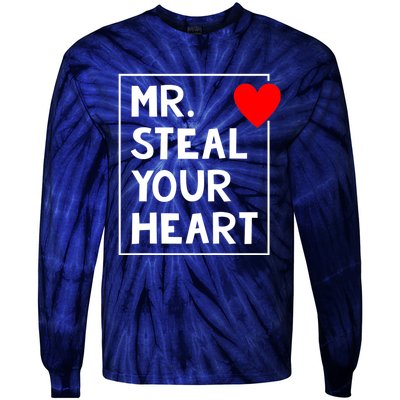 Mr Steal Your Heart Valentines Day Tie-Dye Long Sleeve Shirt