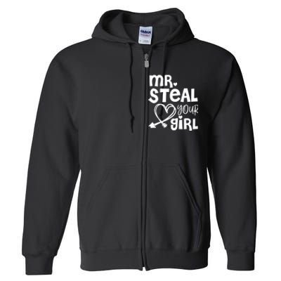 Mr Steal Your Girl Hearts Boy Son Brother Fun Valentines Day Full Zip Hoodie