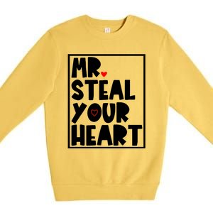 Mr Steal Your Heart Funny Valentines Day Premium Crewneck Sweatshirt