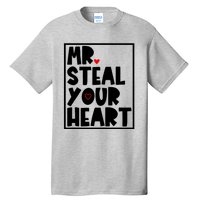 Mr Steal Your Heart Funny Valentines Day Tall T-Shirt